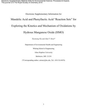 Mandelic Acid and Phenyllactic Acid “Reaction Sets” For