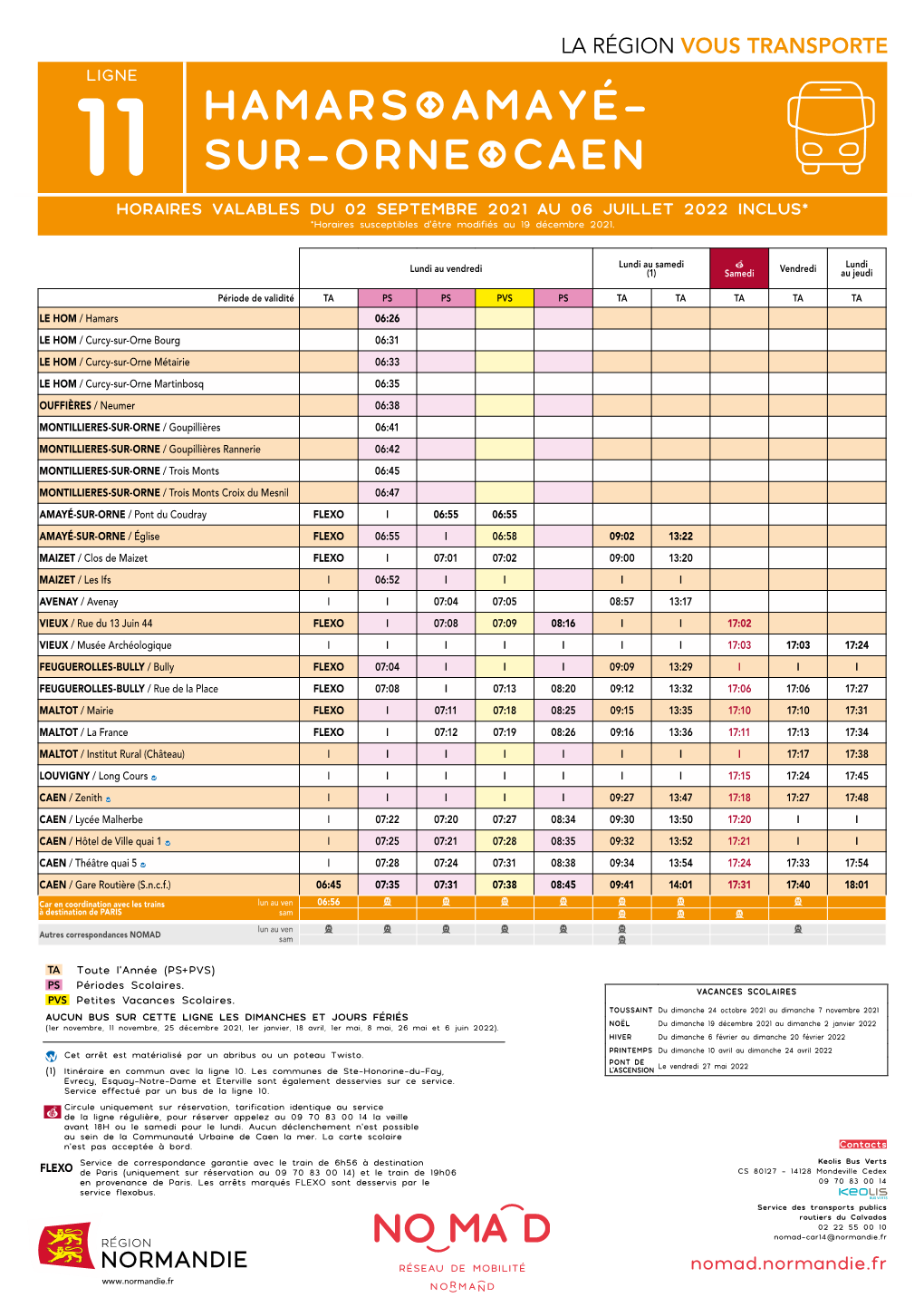 SUR-ORNE CAEN HORAIRES VALABLES DU 02 SEPTEMBRE 2021 AU 06 JUILLET 2022 INCLUS* *Horaires Susceptibles D’Être Modifiés Au 19 Décembre 2021