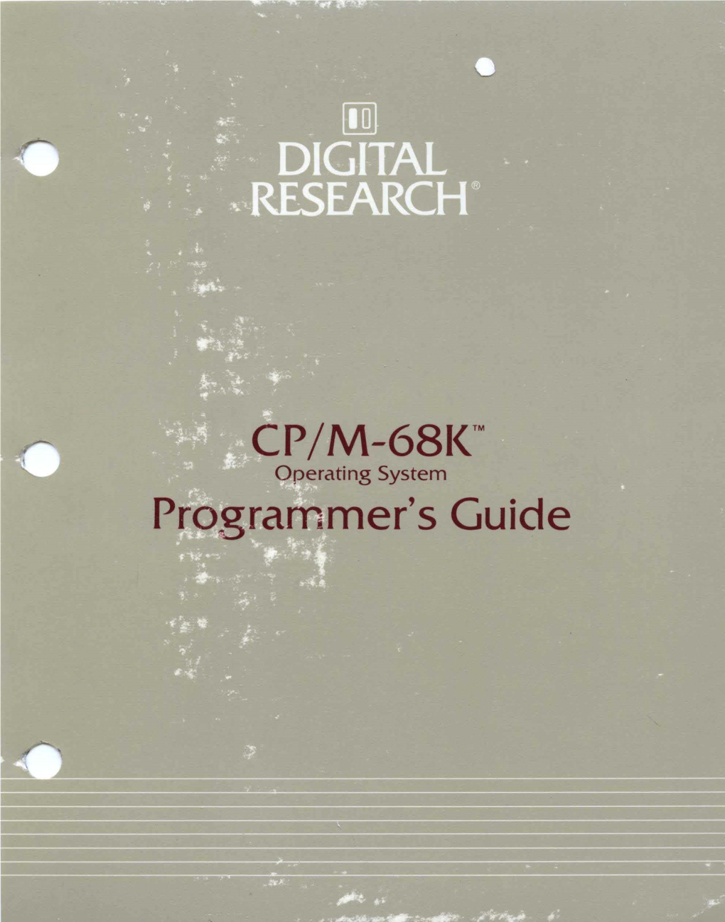 CP/M-68J(TM Operating System Programmer's Guide [Q] DIGITAL RESFARCHTM