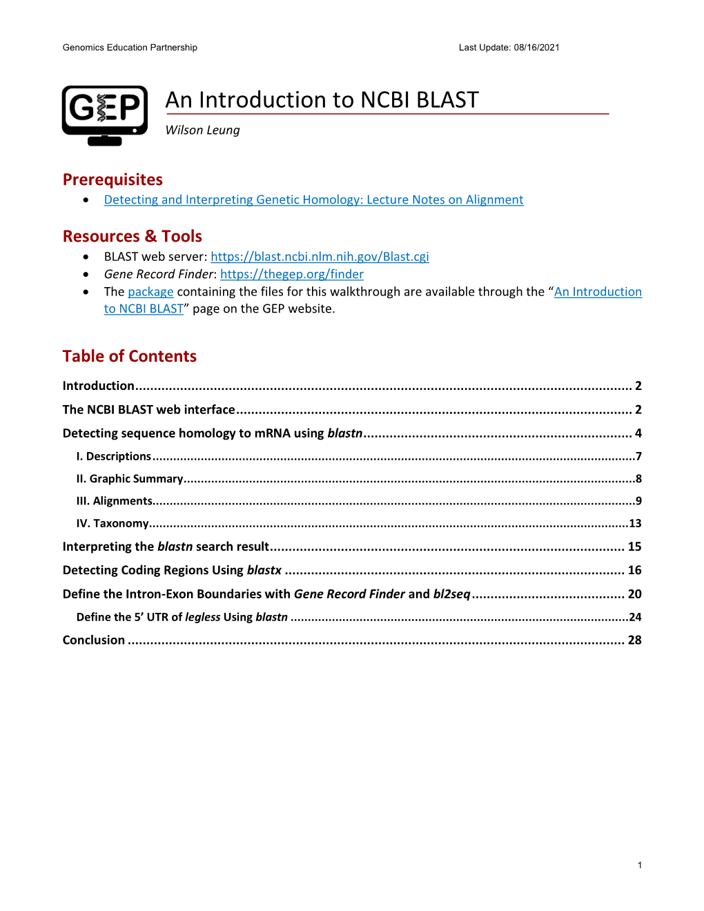 An Introduction to NCBI BLAST Wilson Leung