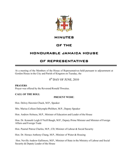 Minutes of the Honourable Jamaica House Of