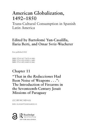 American Globalization, 1492–1850 Trans-Cultural Consumption in Spanish Latin America