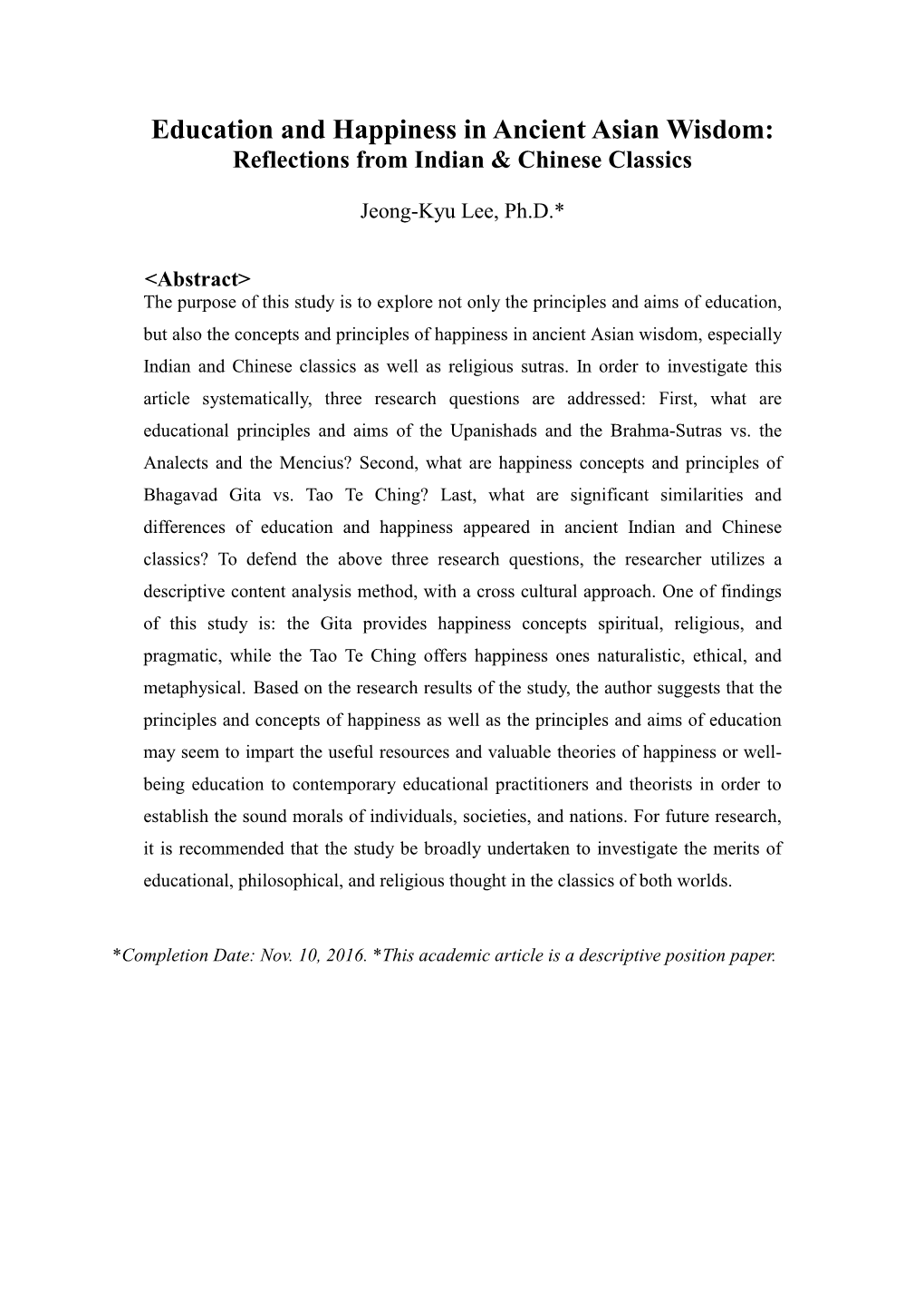 Education and Happiness in Ancient Asian Wisdom: Reflections from Indian & Chinese Classics