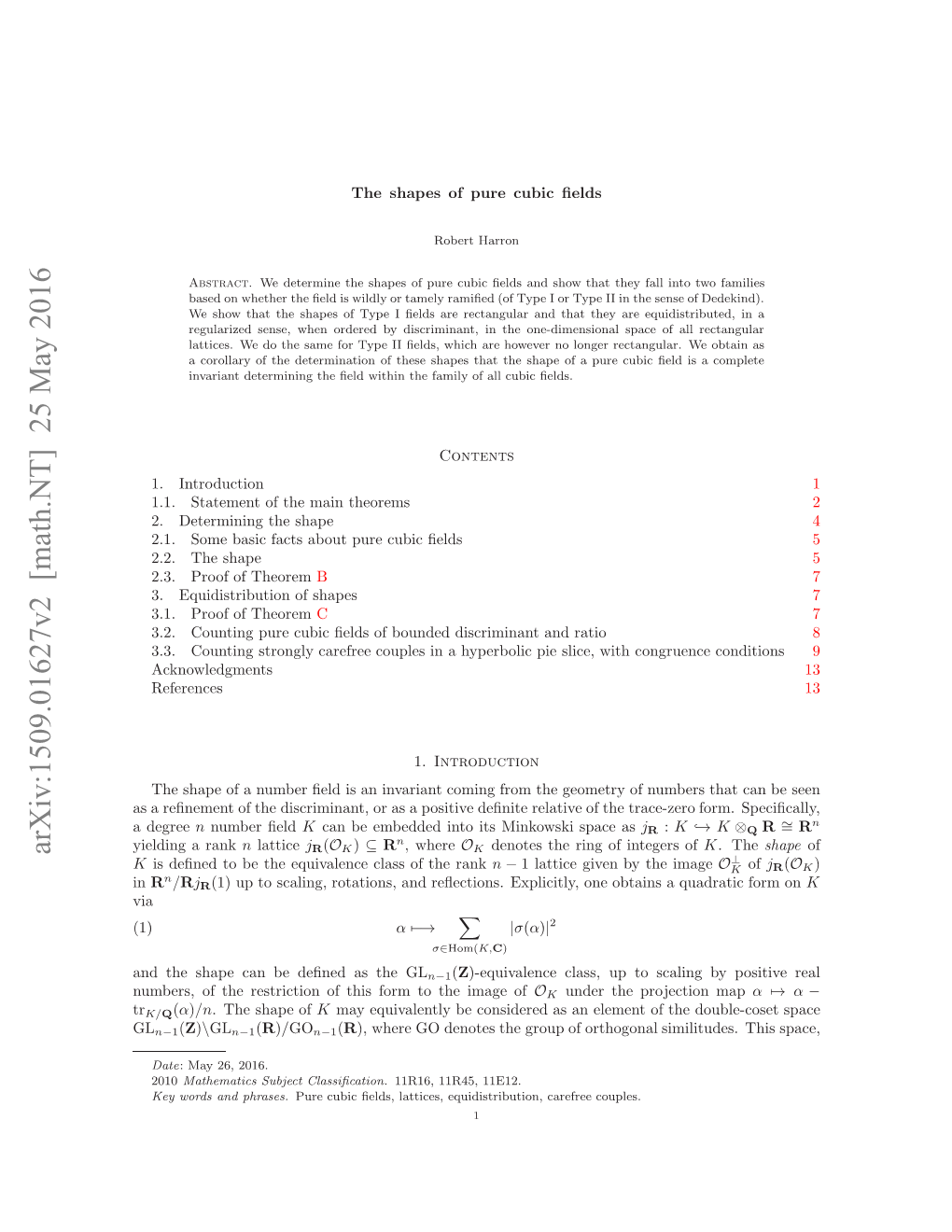 THE SHAPES of PURE CUBIC FIELDS 3 Also Generates K (As Mm′ Is a Cube), So We May, and Do, Assume That A>B