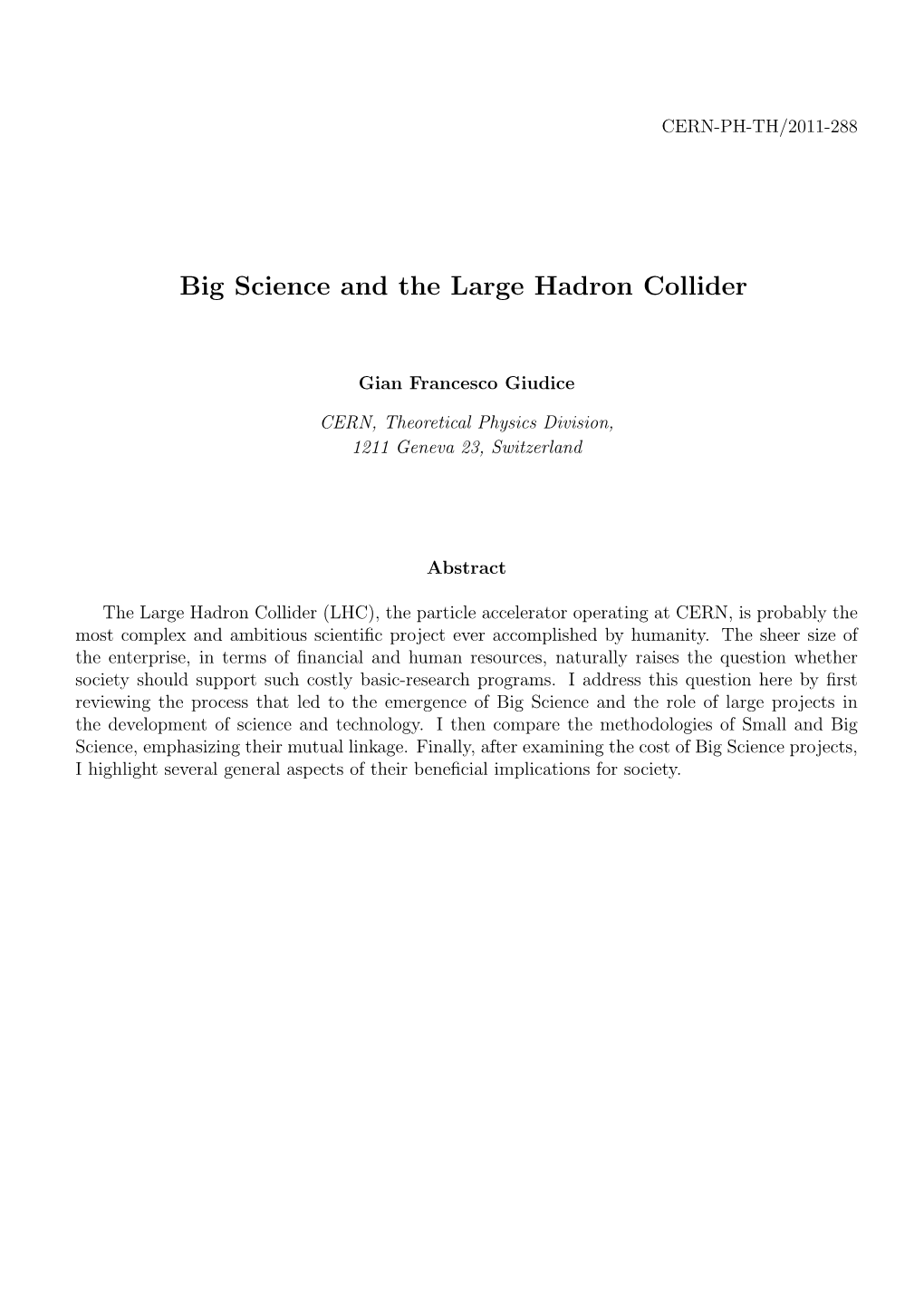 Big Science and the Large Hadron Collider