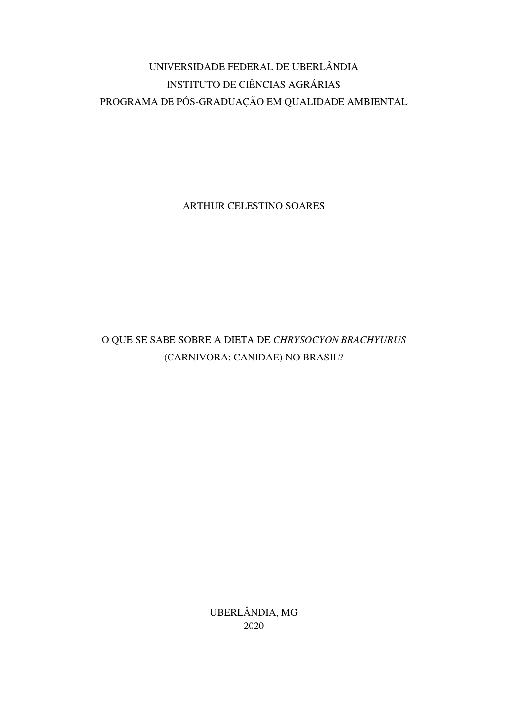 Universidade Federal De Uberlândia Instituto De Ciências Agrárias Programa De Pós-Graduação Em Qualidade Ambiental