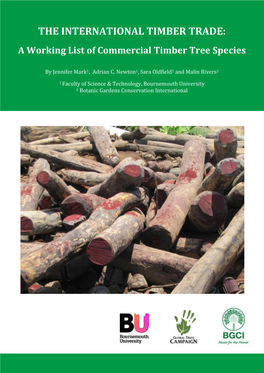Evaluating Extinction Risk of the World's Threatened Timber Trees