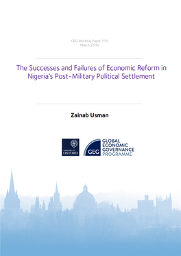 GEG WP 115 the Successes and Failures of Economic Reform in Nigeria's Post-Military Political Settlement