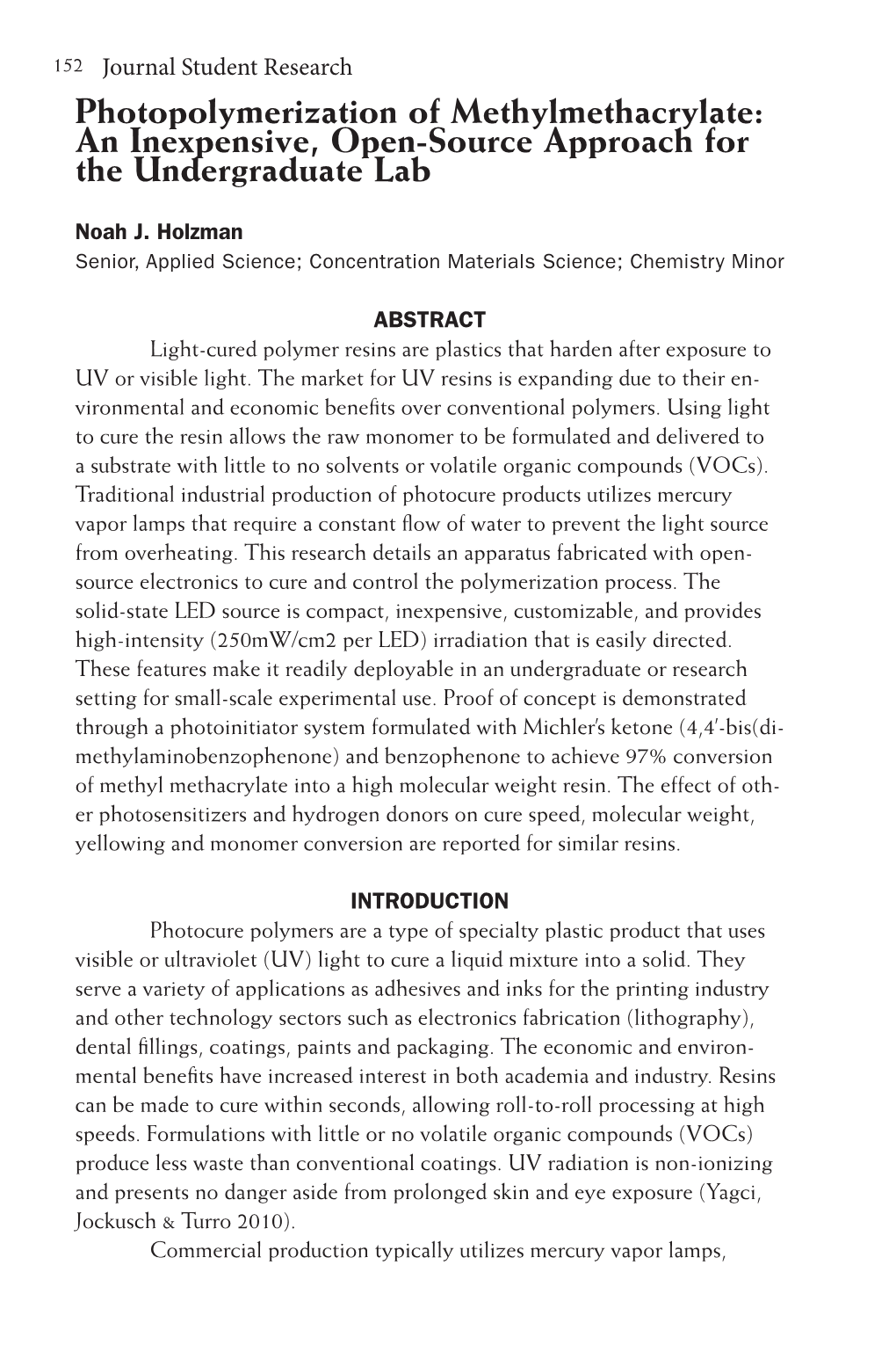 Photopolymerization of Methylmethacrylate: an Inexpensive, Open-Source Approach for the Undergraduate Lab