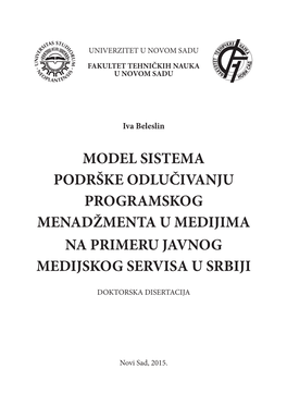 Model Sistema Podrške Odlučivanju Programskog Menadžmenta U Medijima Na Primeru Javnog Medijskog Servisa U Srbiji