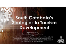 South Cotabato's Strategies to Tourism Development