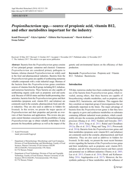 Propionibacterium Spp.—Source of Propionic Acid, Vitamin B12, and Other Metabolites Important for the Industry