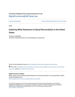 Exploring White Resistance to Racial Reconciliation in the United States