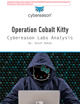 Operation Cobalt Kitty Cybereason Labs Analysis By: Assaf Dahan