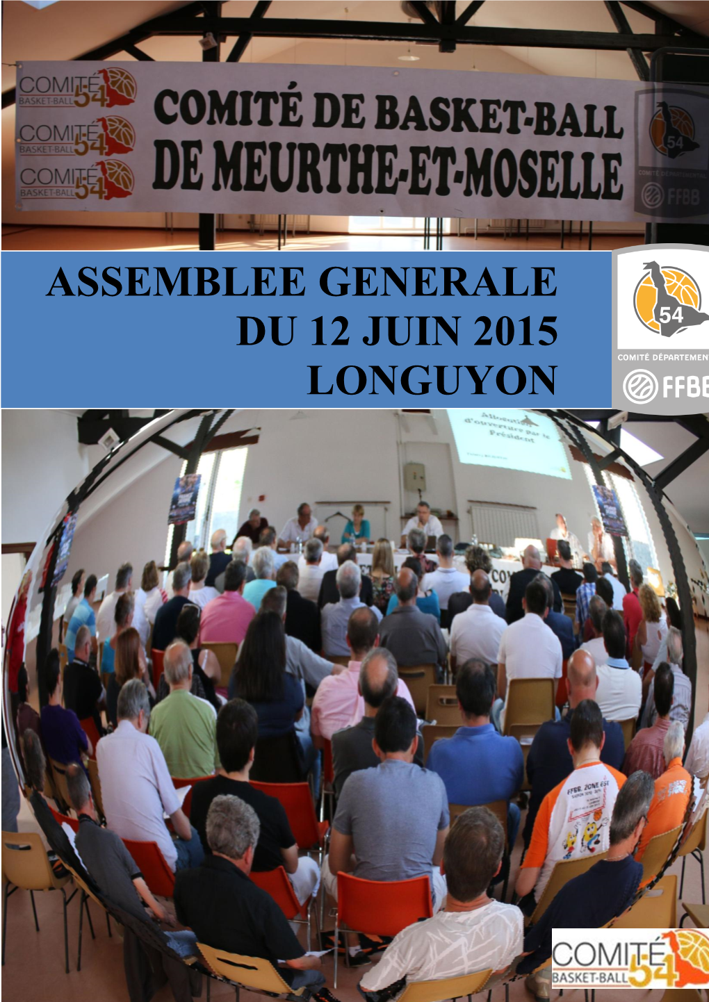 Assemblee Generale Du 12 Juin 2015