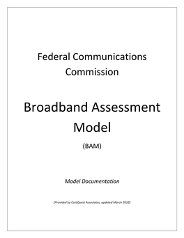 Broadband Assessment Model