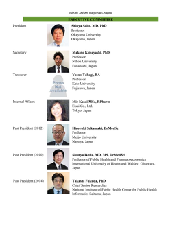 EXECUTIVE COMMITTEE President Shinya Saito, MD, Phd Professor