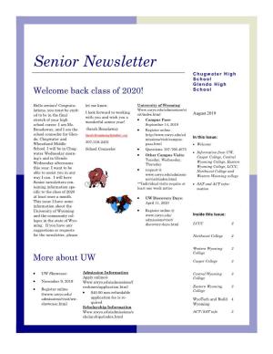 Senior Newsletter Chugwater High S C H O O L Glendo High Welcome Back Class of 2020! S C H O O L