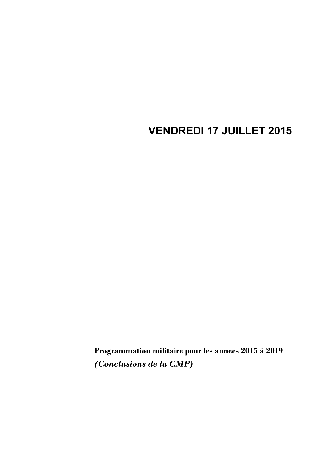 Vendredi 17 Juillet 2015