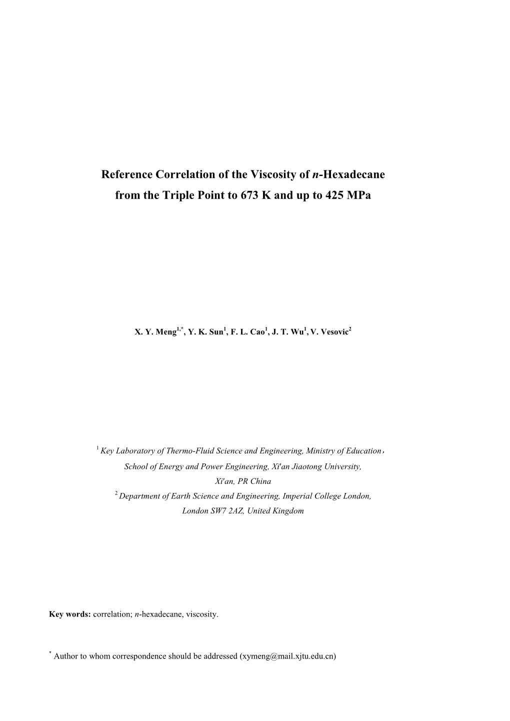 Reference Correlation of the Viscosity of N-Hexadecane from the Triple Point to 673 K and up to 425 Mpa