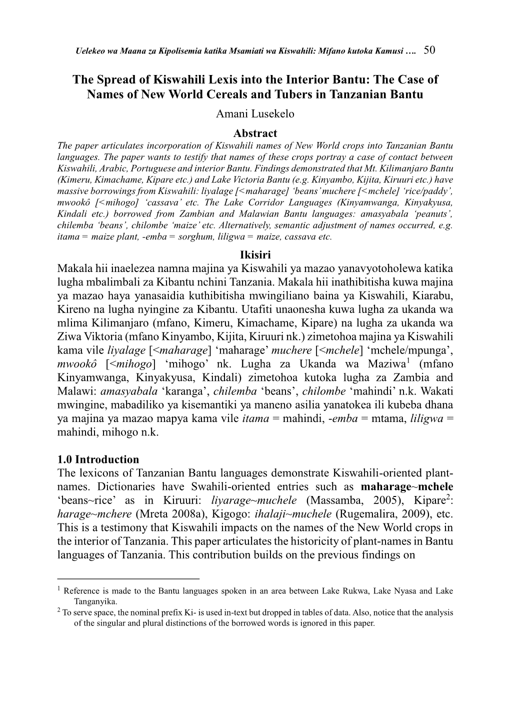 The Spread of Kiswahili Lexis Into the Interior Bantu: the Case of Names of New World Cereals and Tubers in Tanzanian Bantu