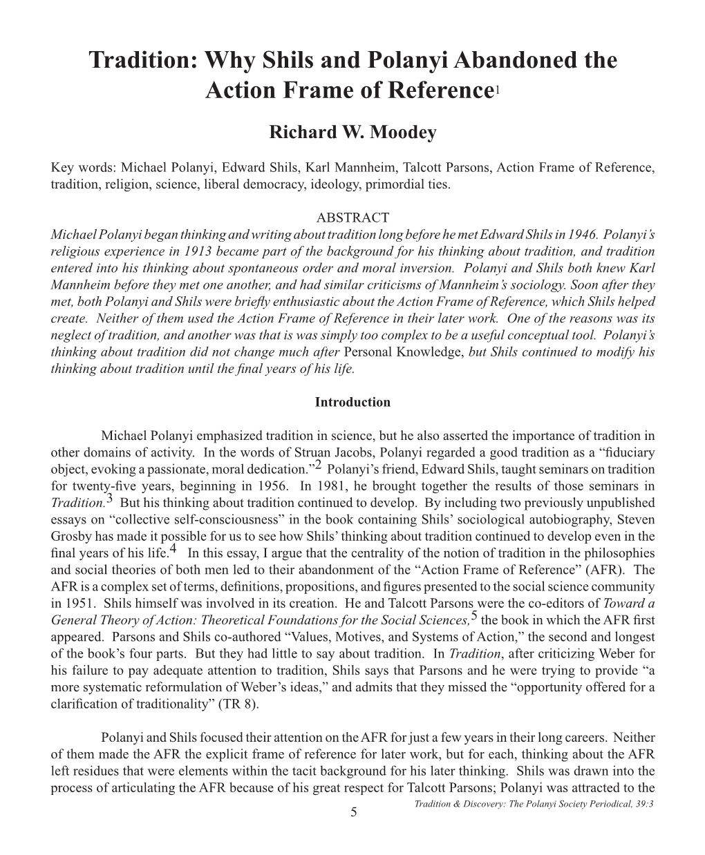 Tradition: Why Shils and Polanyi Abandoned the Action Frame of Reference1 Richard W