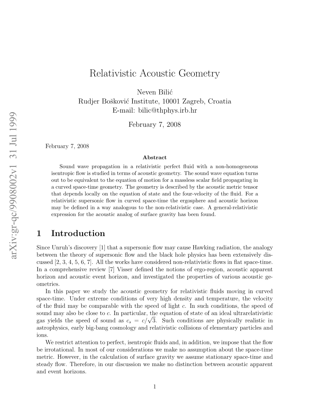 Relativistic Acoustic Geometry in ﬂat Space-Time [3, 7] Have Their Relativistic Counterparts