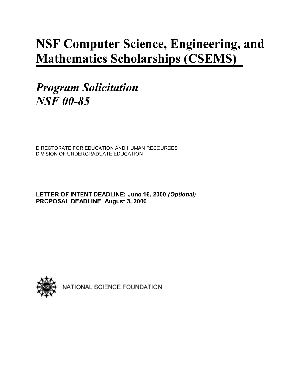 NSF Computer Science, Engineering, And Mathematics Scholarships (CSEMS)