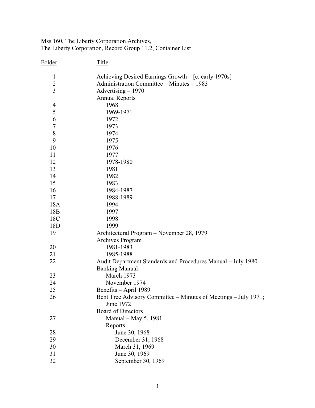 Mss 160, the Liberty Corporation Archives, the Liberty Corporation, Record Group 11.2, Container List