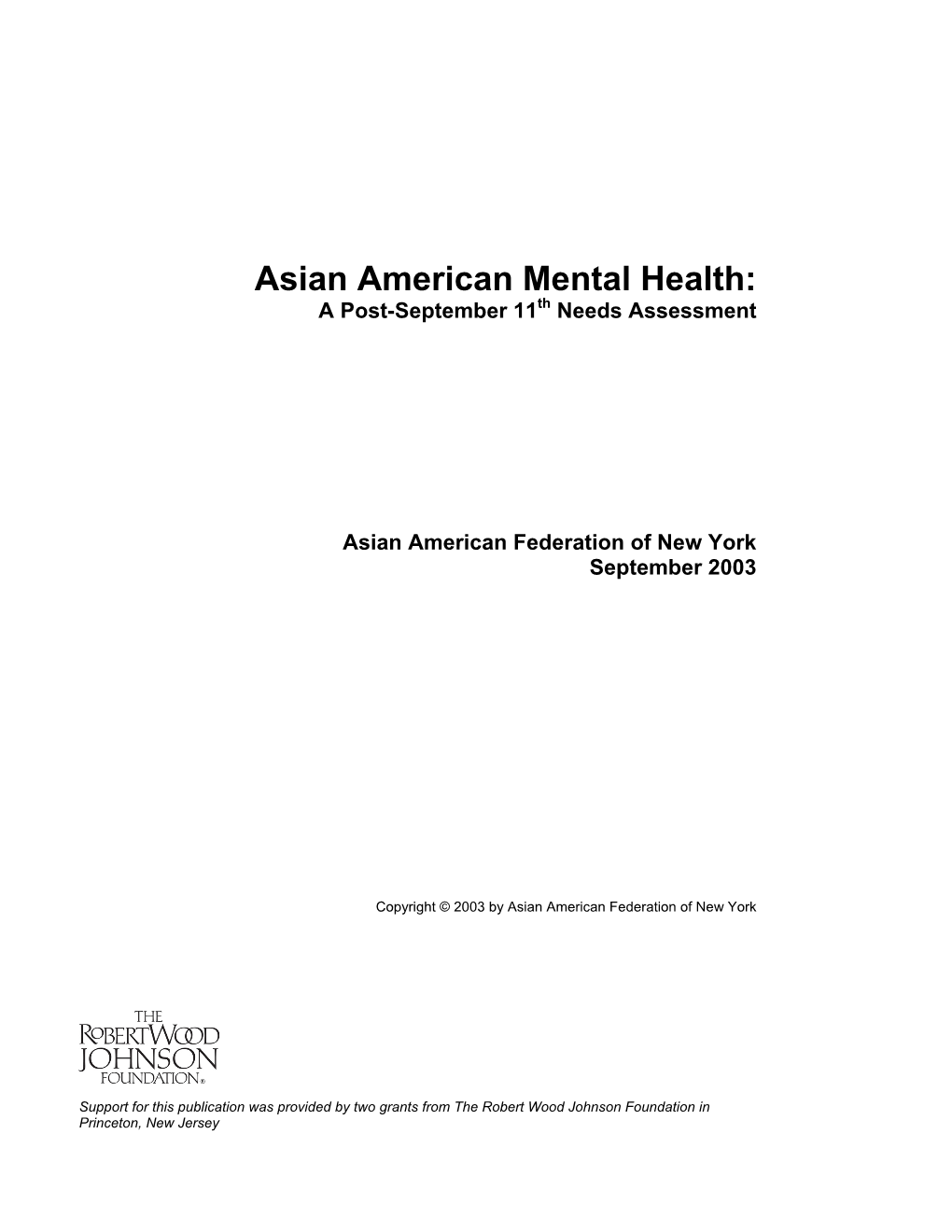 Asian American Mental Health: a Post-September 11Th Needs Assessment