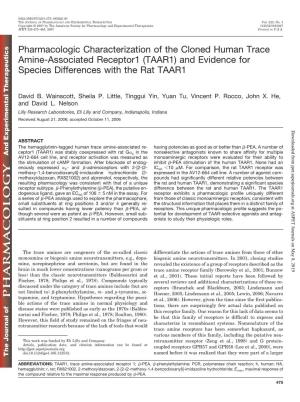 Pharmacologic Characterization of the Cloned Human Trace Amine-Associated Receptor1 (TAAR1) and Evidence for Species Differences with the Rat TAAR1
