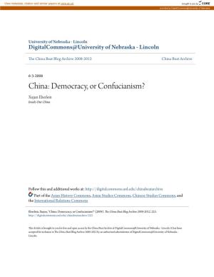 Democracy, Or Confucianism? Xujun Eberlein Inside-Out China