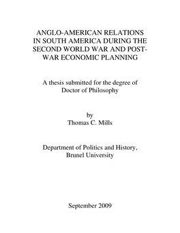 Anglo-American Relations in South America During the Second World War and Post- War Economic Planning