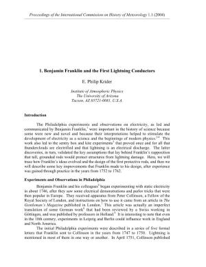1. Benjamin Franklin and the First Lightning Conductors E. Philip Krider