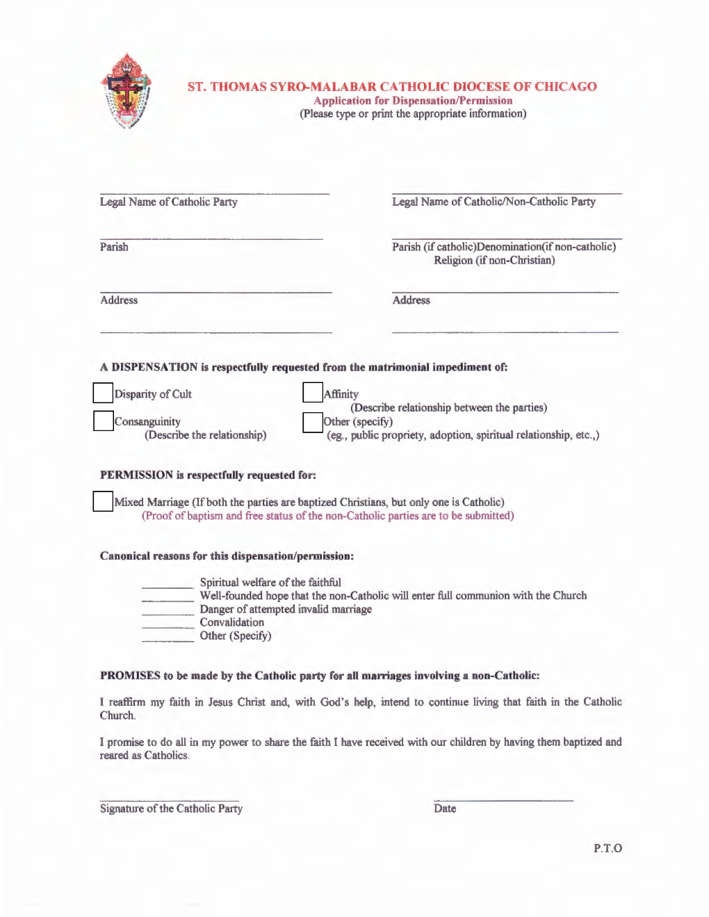 ST. THOMAS SYRO-MALABAR CATHOLIC DIOCESE of CHICAGO Application for Dispensation/Permission (Please Type Or Print the Appropriate Information)