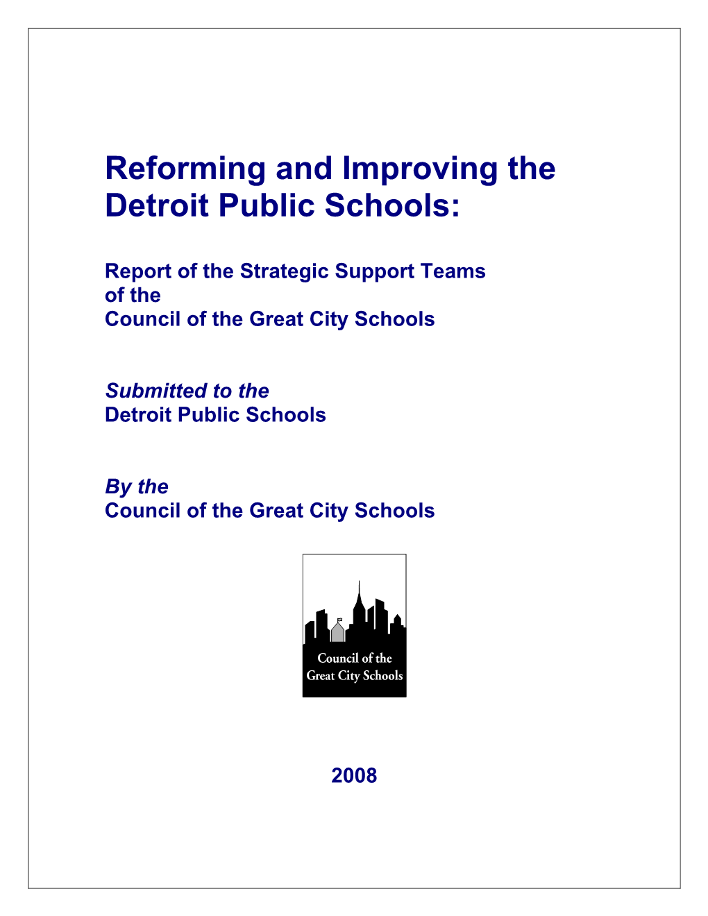 Reforming and Improving the Detroit Public Schools, Council