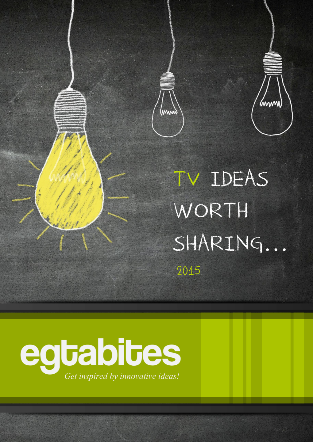 Tv Ideas Worth Sharing… 2015