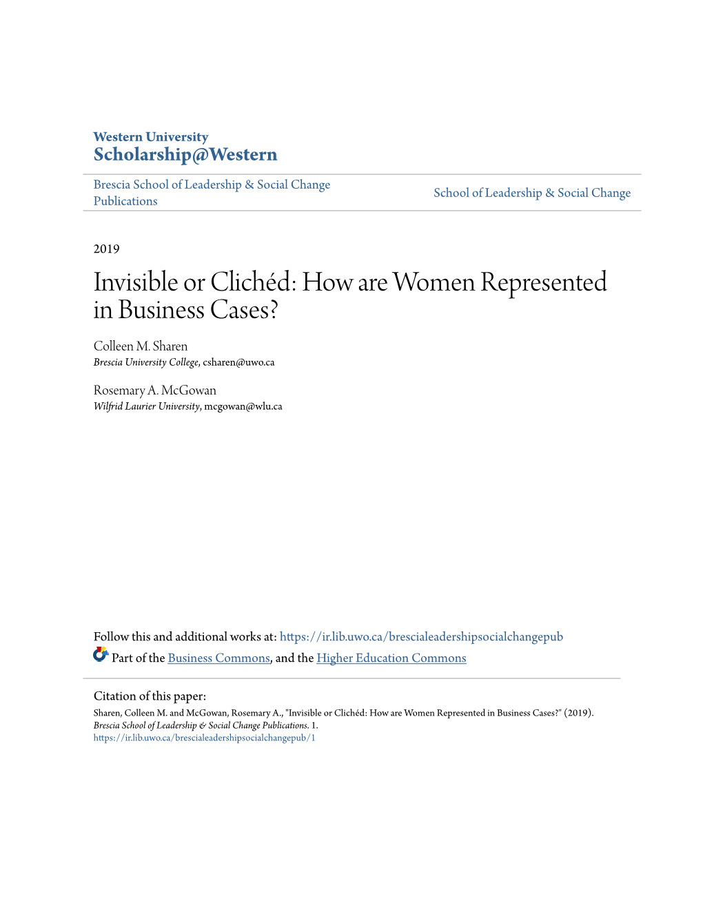 Invisible Or Clichéd: How Are Women Represented in Business Cases? Colleen M