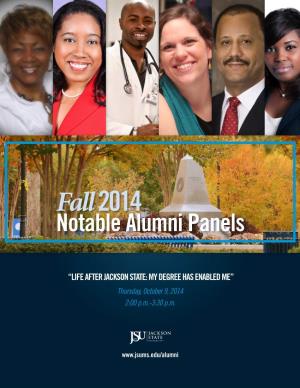 “Life After Jackson State: My Degree Has Enabled Me” Thursday, October 9, 2014 2:00 P.M.-3:30 P.M