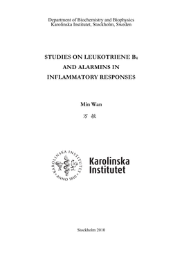 Studies on Leukotriene B4 and Alarmins in Inflammatory Responses