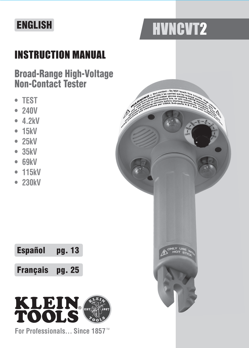 Broad-Range High-Voltage Non-Contact Tester • Test • 240V • 4.2Kv • 15Kv • 25Kv • 35Kv • 69Kv • 115Kv • 230Kv