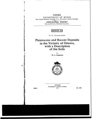 Pleistocene and Recent Deposits in the Vicinity of Ottawa, with a Description of the Soils