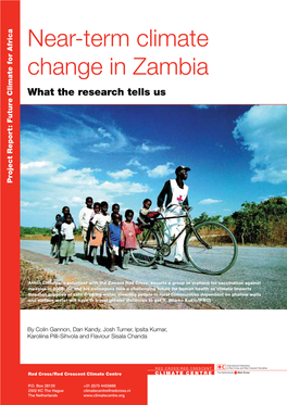 Near-Term Climate Change in Zambia What the Research Tells Us Project Report: Future Climate for Africa