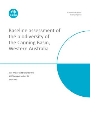 Baseline Assessment of the Biodiversity of the Canning Basin, Western Australia