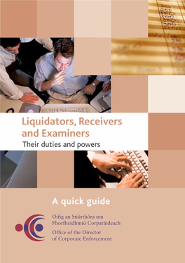 Liquidators, Receivers and Examiners Their Duties and Powers