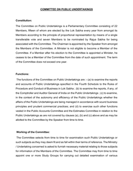 COMMITTEE on PUBLIC UNDERTAKINGS Constitution: the Committee on Public Undertakings Is a Parliamentary Committee Consisting of 2