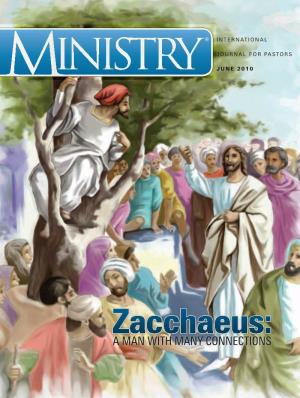 Zacchaeus: a Man with Many CONNECTIONS Are You Madly in Love Or Just Plain Mad?