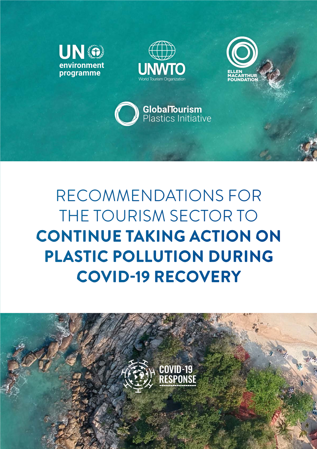 Recommendations for the Tourism Sector to Continue Taking Action on Plastic Pollution During Covid-19 Recovery