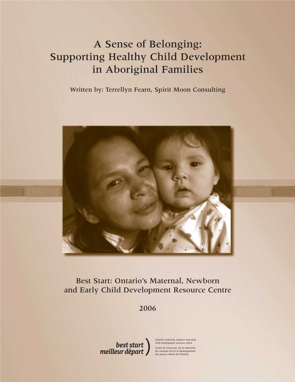 Supporting Healthy Child Development in Aboriginal Families