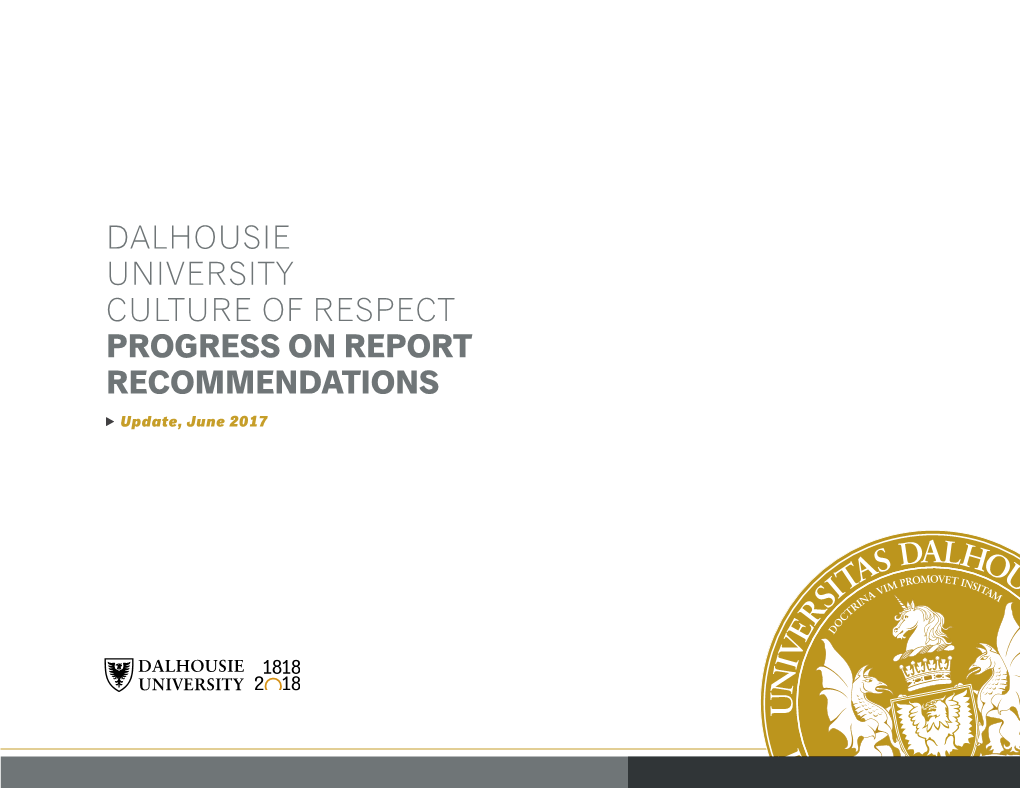 Dalhousie University Culture of Respect Progress on Report Recommendations